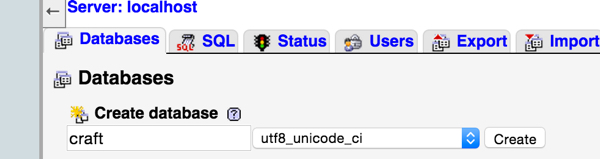 Создать базу данных для CraftCMS в PHPMyAdmin