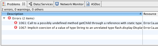 The Flash Builder Compiler Errors panel, or the "Problems" panel