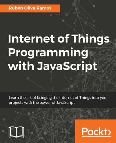 Internet of Things Programming With JavaScript