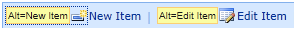 ’New item’ text link next to an icon with an ALT attribute of ‘New item’. ‘Edit item’ text link next to an icon with an ALT attribute of ‘Edit item’