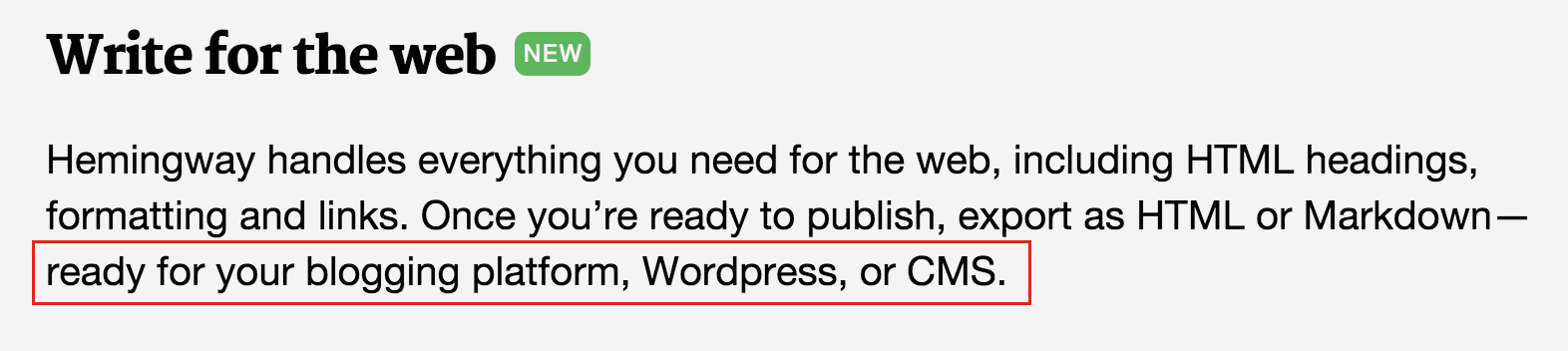 Hemingway's description touting CMS friendliness